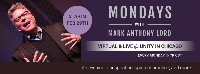 Mondays with Mark Anthony Lord Logo